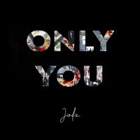 Joda - Only You