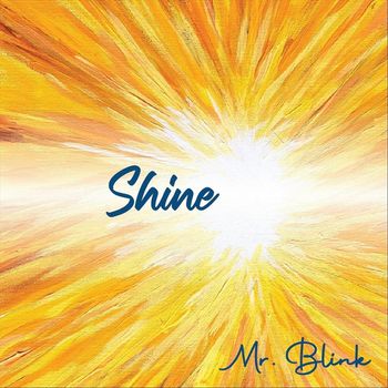 Mr. Blink - Shine