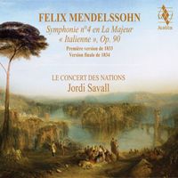 Jordi Savall - Mendelssohn: Italian Symphony