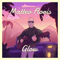 Matteo Floris - Glow