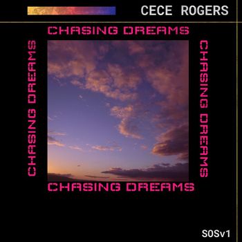 CeCe Rogers - Chasing Dreams (Radio Edit)