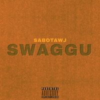 Sabotawj - Swaggu (Explicit)