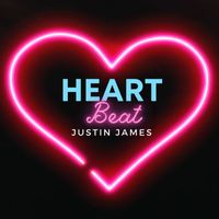 Justin James - Heart Beat