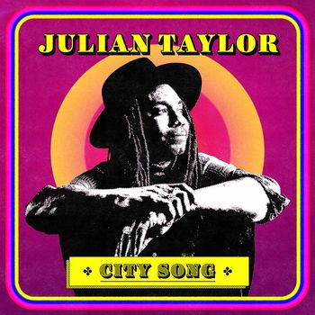 Julian Taylor - City Song