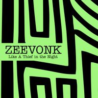 Zeevonk - Like A Thief in the Night