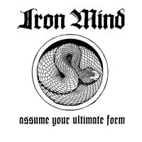 Iron Mind - Assume Your Ultimate Form