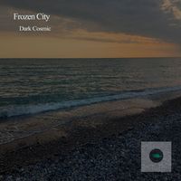 Frozen City - Dark Cosmic