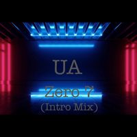 UA - Zero 7 (Intro Mix)