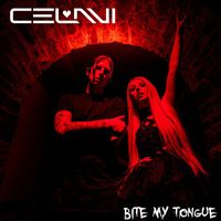 CELAVI - BITE MY TONGUE