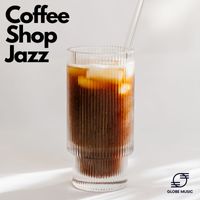 Coffee Shop Jazz - Smooth Coffeehouse Jazz
