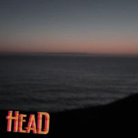 Head - I could only hope to have you