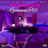 LUMINOUS P50 - MOAN LOUD