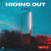 SMU - Hiding Out (Explicit)