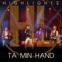 Highlights - Ta min hand