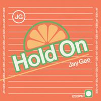 Jay Gee - hold on