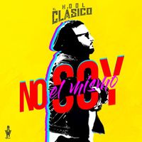 Hool El Clasico - No soy el mismo