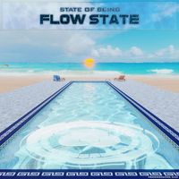 State Of Being - Flow State