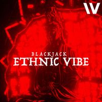 blackjack - Ethnic Vibe