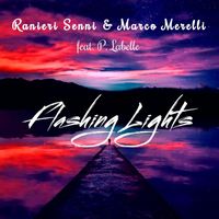 Ranieri Senni & Marco Merelli - Flashing Lights (feat. P. Labelle)