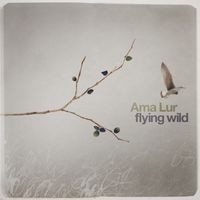 Ama Lur - Flying Wild