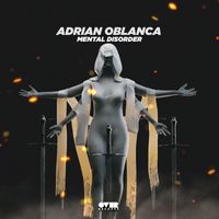Adrian Oblanca - Mental Disorder