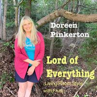 Doreen Pinkerton - Lord of Everything (Living Room Style with Flute)