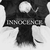 Emmanuele Landini - Innocence (2023 Remastered)