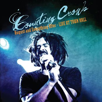 Counting Crows - August and Everything After - Live at Town Hall