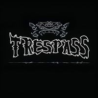 Trespass - Veni Vidi Vici