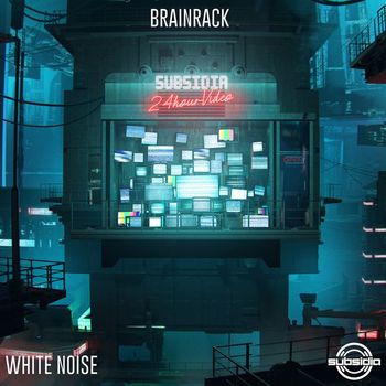 Brainrack - White Noise (Explicit)