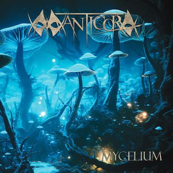 Manticora - Mycelium