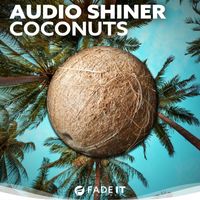 Audio Shiner - Coconuts