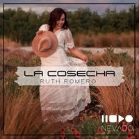 Ruth Romero - La Cosecha