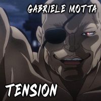 Gabriele Motta - Tension (From "Baki")