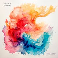 Fabian Jeller - From Zero to Infinity