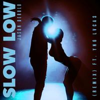 Jason Derulo - Slow Low (Remix) [feat. Yng Lvcas]