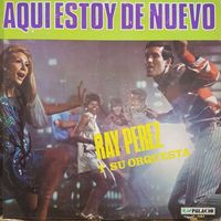 Ray Pérez Y Su Orquesta - Adios Madeira