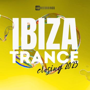 Various Artists - Ibiza Closing Party 2023 Trance