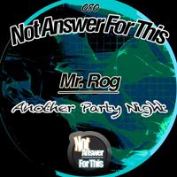 Mr. Rog - Another Party Night (Explicit)