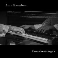 Alessandro de Angelis - Ante Speculum