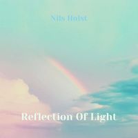 Nils Holst - Reflection Of Light