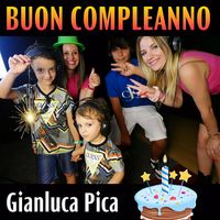 Gianluca Pica - BUON COMPLEANNO