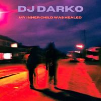 DJ Darko - My Inner Child Was Healed