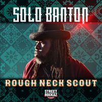 Solo Banton - Ruff Neck Scout