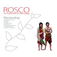 ROSCO - RACOONDOG