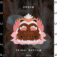 Dreum - Tribal Rhythm