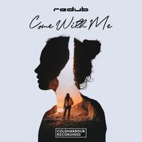 ReDub - Come With Me