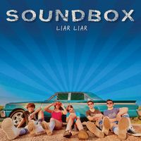 Soundbox - Liar Liar