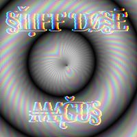 Magus - Stiff Dose