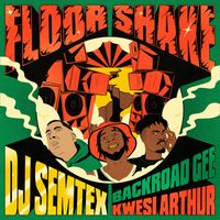 DJ Semtex - Floor Shake (Explicit)